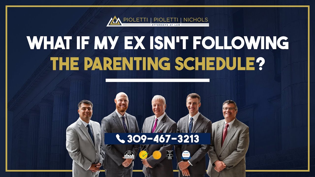 What if my ex isn’t following the parenting schedule? – Pioletti Pioletti & Nichols