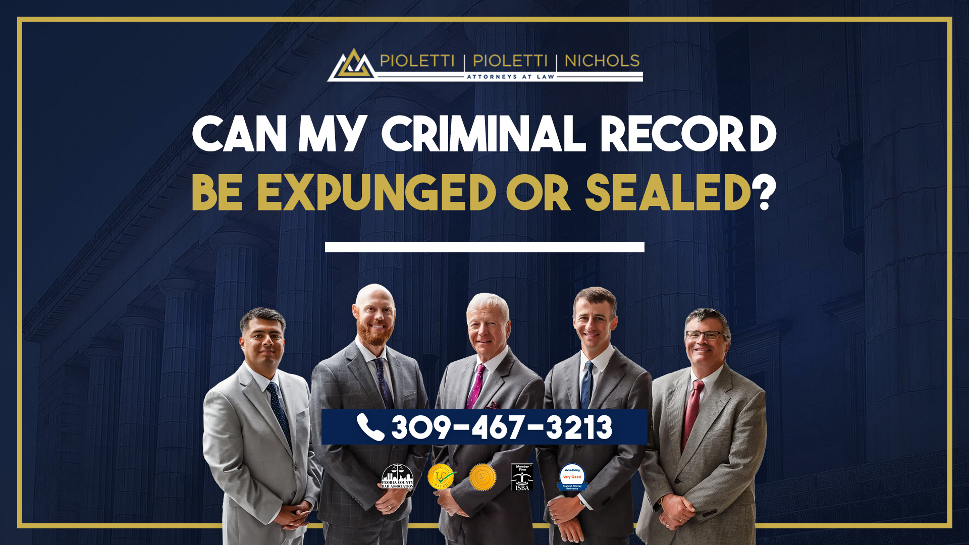 Can my criminal record be expunged or sealed? - Pioletti Pioletti & Nichols